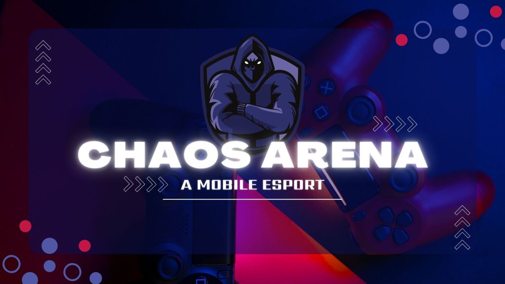 Chaos Arena. A mobile esport.